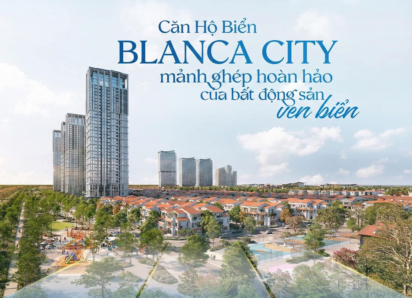 BLANCA CITY VŨNG TÀU